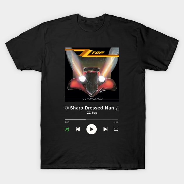 Stereo Music Player - Sharp Dressed Man T-Shirt by Stereo Music